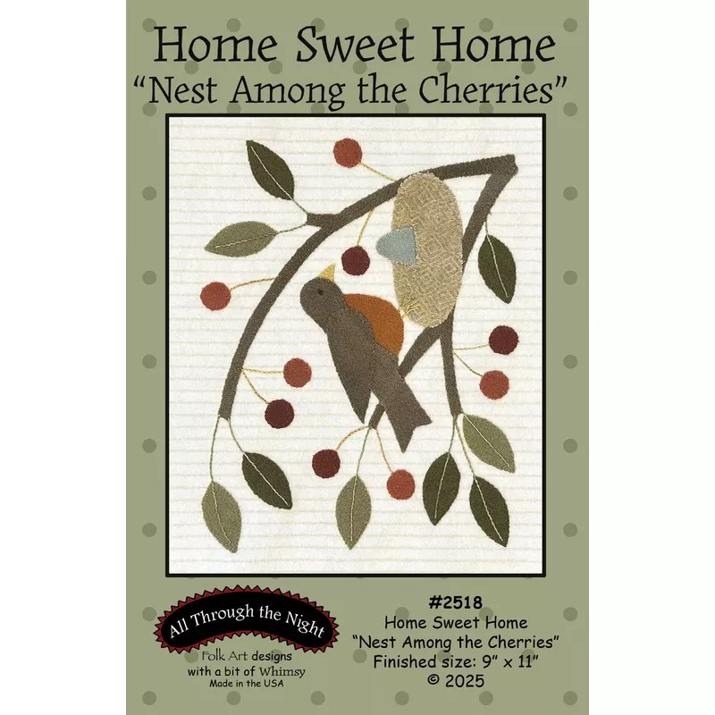 #2518 Home Sweet Home-Nest Among the Cherries